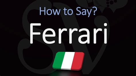 how to say ferrari italian